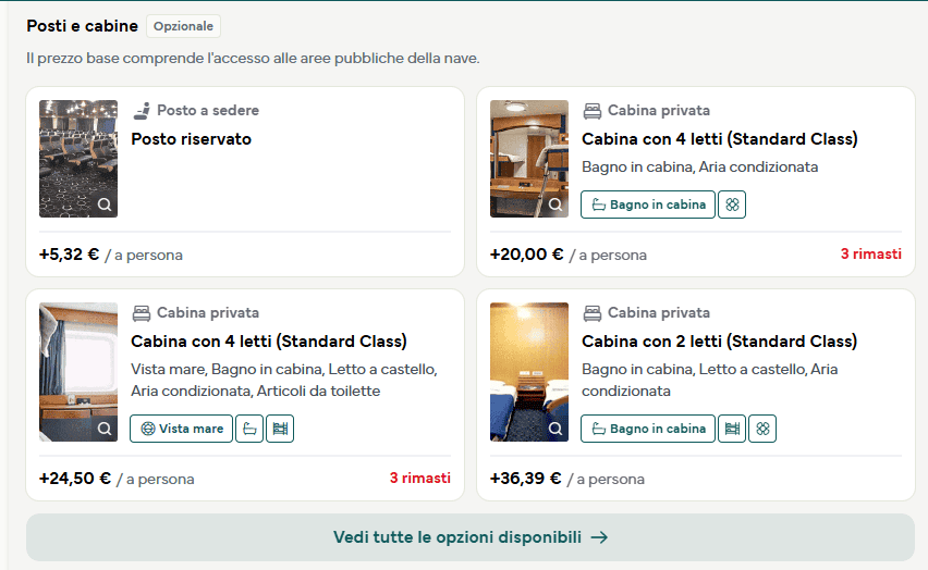 la scelta di posti e cabine, dal ponte con accesso alle aree pubbliche fino alle cabine da quattro letti